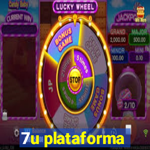 7u plataforma